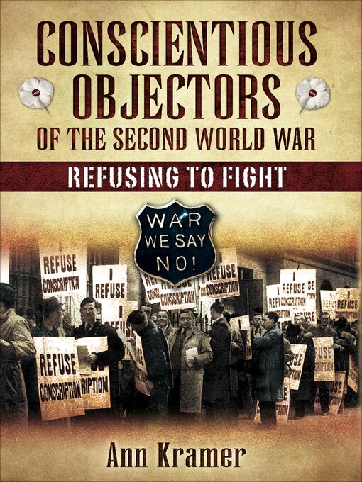 Title details for Conscientious Objectors of the Second World War by Ann Kramer - Available